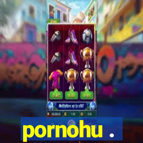 pornohu .